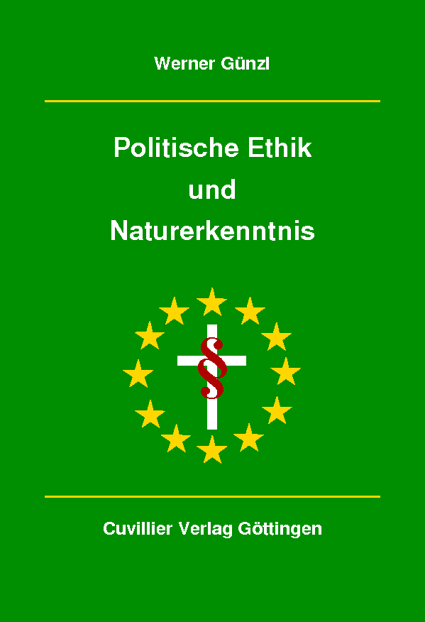 politische Ethik und Naturerkenntnis